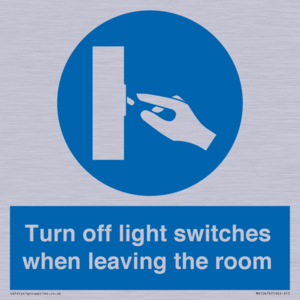 Turn off light switches when leaving the room